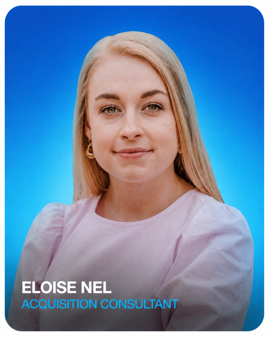 Eloise Nel — Acquisition Consultant